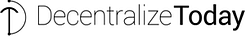 Decentralize Today
