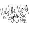 Half the World in Eighty Six Days